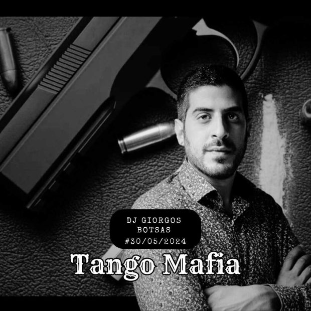 Tango Mafia Milonga – 30/05/2024