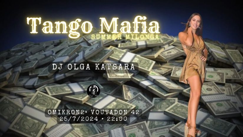 Tango Mafia Milonga – 25/07/2024